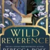 Wild Reverence - UK Hardback