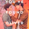 You've found oliver